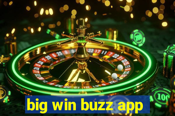 big win buzz app